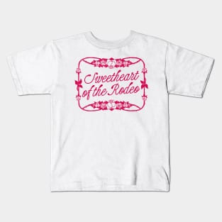 Sweetheart of the Rodeo Kids T-Shirt